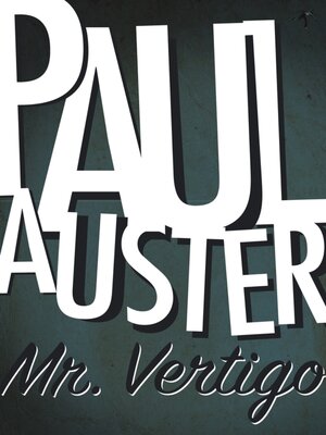 cover image of Mr. Vertigo